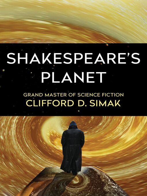 Title details for Shakespeare's Planet by Clifford D. Simak - Available
